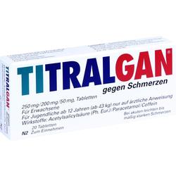 TITRALGAN GEGEN SCHMERZEN